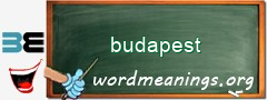 WordMeaning blackboard for budapest